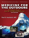 Medicine for the Outdoors (eBook): The Essential Guide to Emergency Medical Procedures and First Aid